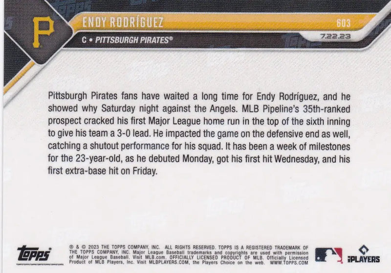 2023 TOPPS NOW #603 ENDY RODRIGUEZ- PITTSBURGH PIRATES - Baseball Card Single