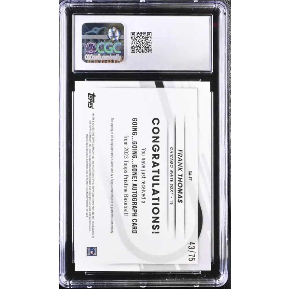 2023 Topps Pristine #GAFT Frank Thomas CGC 10 Gem Auto 43/75 Chicago White Sox Baseball Card - Baseball Card Single
