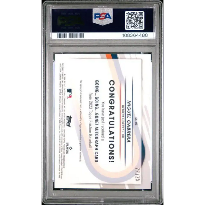 2023 Topps Pristine Going Going Gone Refractor Orange #GA-MC Miguel Cabrera PSA 10 GEM MINT Auto 22/25 Detroit Tigers