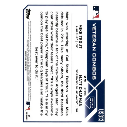 2023 Topps Update Series #US313 Mike Trout/Matt Chapman NM-MT Los Angeles Angels/Toronto Blue Jays Baseball Card