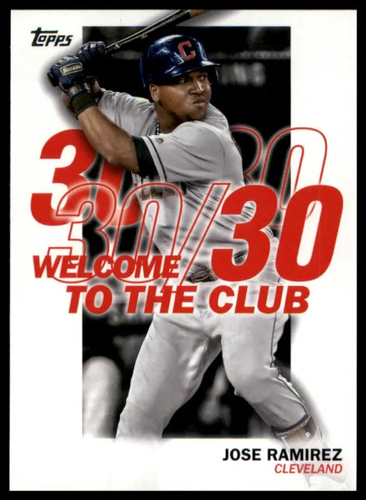 2023 Topps - Welcome to the Club Complete Your Set You Choose Pick MLB Near Mint - WC-19 José Ramírez - Baseball Card
