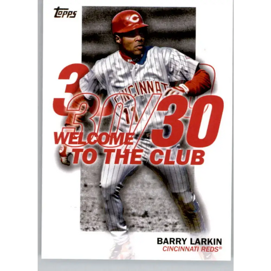 2023 Topps Welcome to the Club #WC-12 Barry Larkin NM-MT Cincinnati Reds Baseball Card - Baseball Card Single