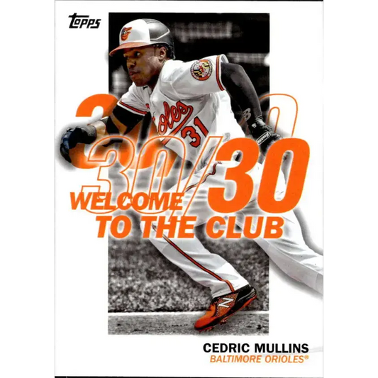 2023 Topps Welcome to the Club #WC-17 Cedric Mullins NM-MT Baltimore Orioles Baseball Card - Baseball Card Single