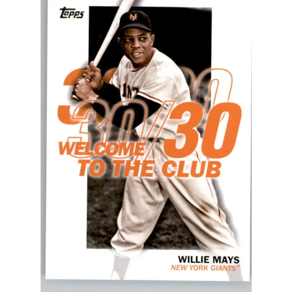 2023 Topps Welcome to the Club #WC-8 Willie Mays NM-MT New York Giants Baseball Card - Baseball Card Single