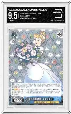 A graded Dream Ball Cinderella trading card from Weiss Schwarz Disney series
