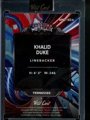 2023 Wild Card American MetalLix Khalid Duke #WML-KDA 8/9 Autograph Football - Football Card Single