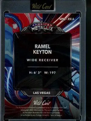 2023 Wild Card American MetalLix Ramel Keyton #WML-RKA Red Auto 6/8