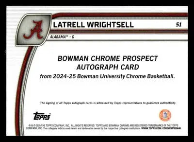 2024-25 Bowman University Chrome #51 Latrell Wrightsell Jr. Prospects Autographs - Basketball Card Single
