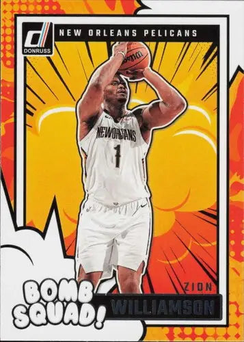 2024-25 Donruss Bomb Squad #4 Zion Williamson NM-MT Pelicans ID:80749 - Basketball Card Single