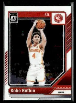 2024-25 Donruss Optic #223 Kobe Bufkin Base Atlanta Hawks - Basketball Card Single