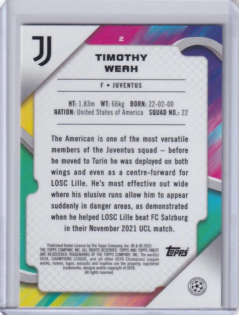 Timothy Weah Juventus trading card from 2024-25 Finest series featuring player profile