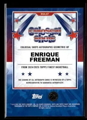 2024-25 Finest #BSA-EF Enrique Freeman Colossal Shots Autos Geom Black Refr #/25 - Basketball Card Single