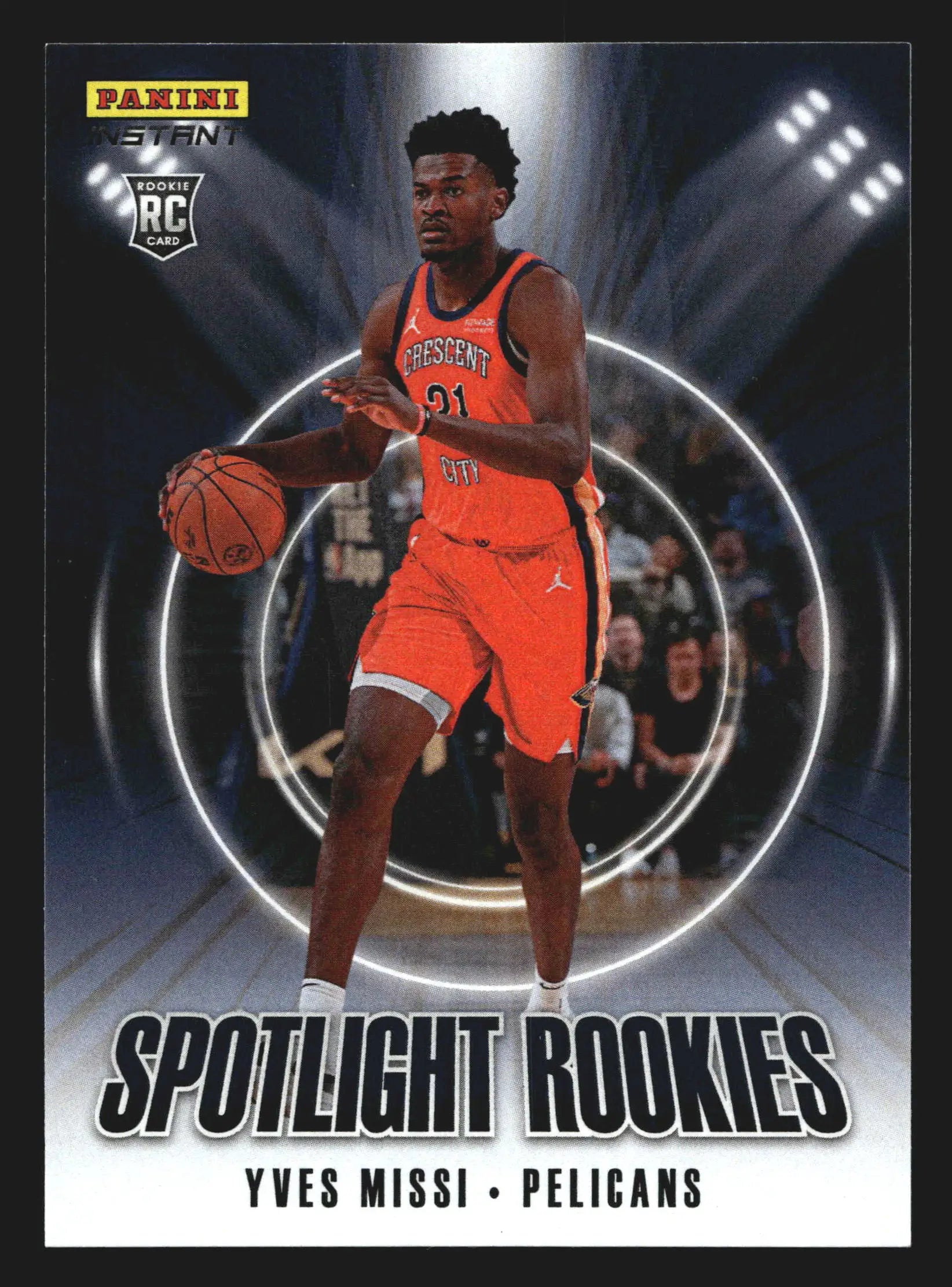 2024-25 Panini Instant Yves Missi #SR-21 Spotlight Rookies RC Pelicans
