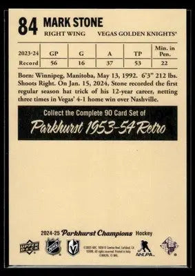 2024-25 Parkhurst Champions #84 Mark Stone 1953-54 Retros - Hockey Card Single