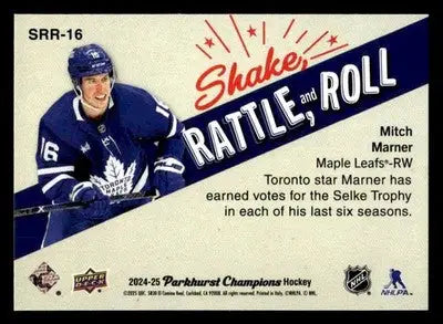 2024-25 Parkhurst Champions #SRR-16 Mitch Marner Shake Rattle and Roll - Hockey Card Single