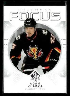 2024-25 SP Authentic Adam Klapka #FF-11 Freshman Focus Calgary Flames - Hockey Card Single
