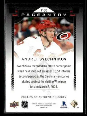 2024-25 SP Authentic Andrei Svechnikov #P-35 Pageantry Red Carolina Hurricanes - Hockey Card Single