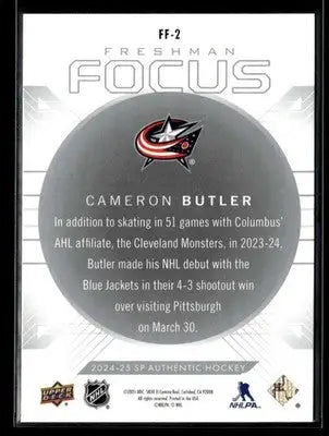 2024-25 SP Authentic Cameron Butler #FF-2 Freshman Focus Columbus Blue Jackets - Hockey Card Single