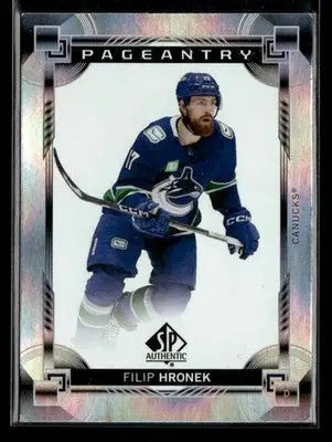 2024-25 SP Authentic Filip Hronek #P-30 Pageantry Vancouver Canucks - Hockey Card Single