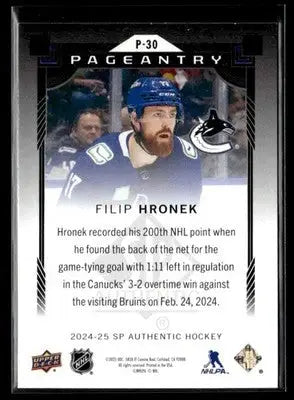 2024-25 SP Authentic Filip Hronek #P-30 Pageantry Vancouver Canucks - Hockey Card Single
