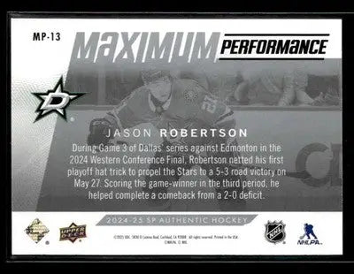 2024-25 SP Authentic Jason Robertson #MP-13 Maximum Performance Dallas Stars - Hockey Card Single