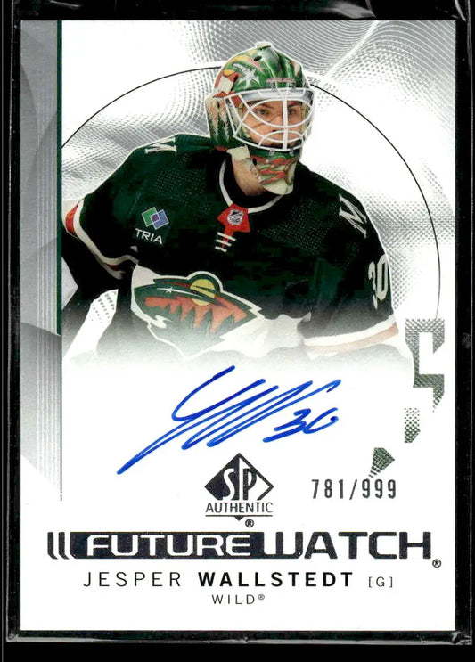 2024-25 SP Authentic Jesper Wallstedt #103 Future Watch SN,RC,AU Minnesota Wild - Hockey Card Single
