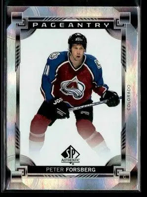 2024-25 SP Authentic Peter Forsberg #P-78 Pageantry Colorado Avalanche - Hockey Card Single