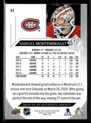 2024-25 SP Authentic Samuel Montembeault #62 Montreal Canadiens