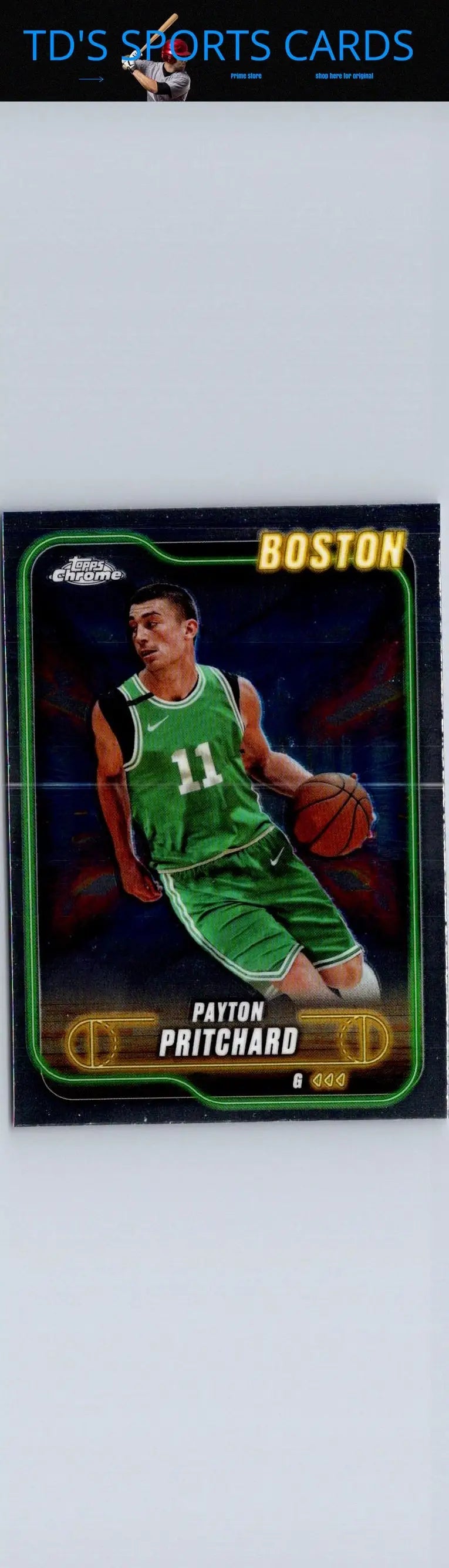 2024-25 Topps Chrome Payton Pritchard basketball card close-up image