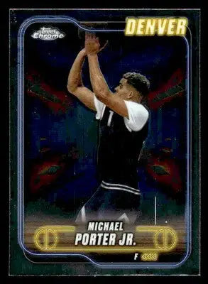 2024-25 Topps Chrome #12 Michael Porter Jr - Basketball Card Single