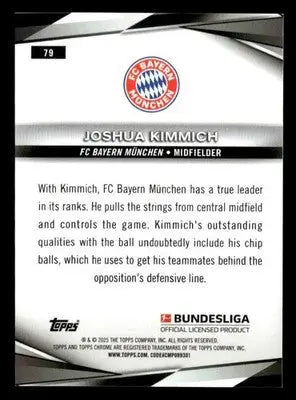 2024-25 Topps Chrome Bundesliga #79 Joshua Kimmich - Soccer Card Single