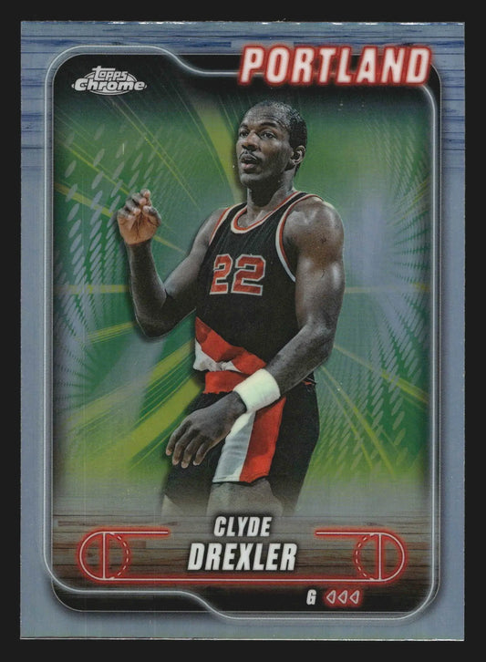 2024-25 Topps Chrome Clyde Drexler #30 Refractor Trail Blazers HOF - Basketball Card Single