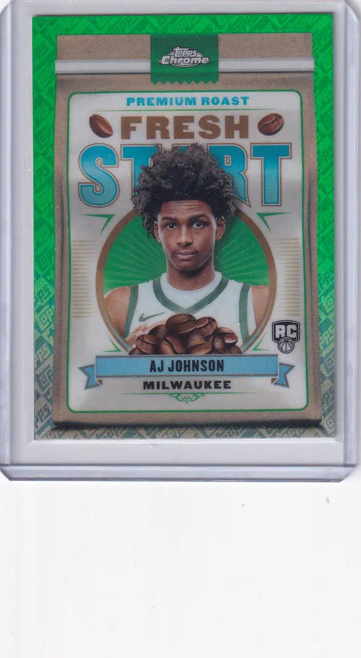 AJ Johnson basketball card from 2024-25 Topps Chrome Fresh Start Green #FS-13