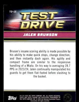 2024-25 Topps Chrome #TD-15 Jalen Brunson Test Drive - Basketball Card Single