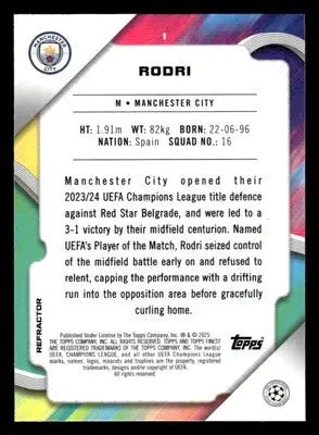 2024-25 Topps Finest UEFA Club Comp #1 Rodri Refractor - Soccer Card Single