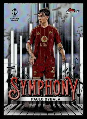 2024-25 Topps Finest UEFA Club Comp #SY-8 Paulo Dybala Symphony - Soccer Card Single