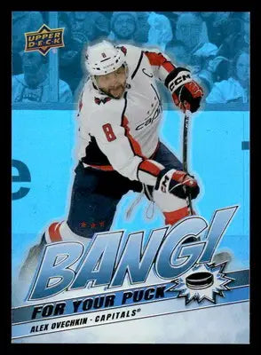 2024-25 Upper Deck #BP-8 Alex Ovechkin Bang! For Your Puck - Hockey Card Single