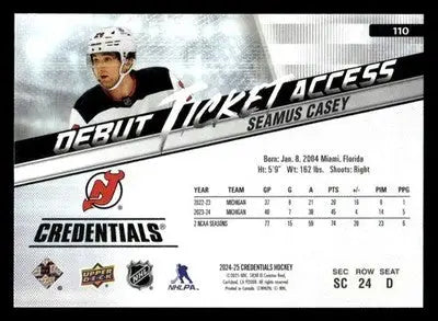 2024-25 Upper Deck Credentials #110 Seamus Casey Debut Ticket Access - Hockey Card Single