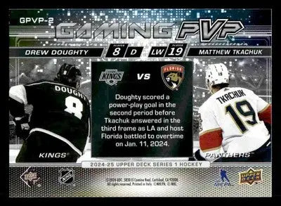 2024-25 Upper Deck #GPVP-2 Drew Doughty / Matthew Tkachuk Gaming PVP - Hockey Card Single