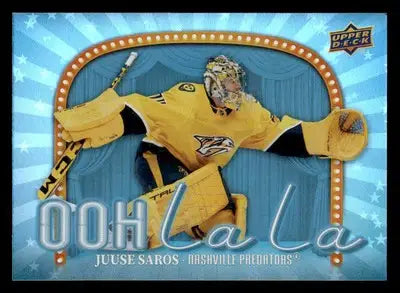 2024-25 Upper Deck #OLL-19 Juuse Saros Ooh La La - Hockey Card Single