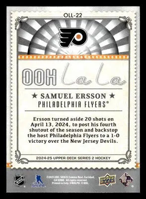 2024-25 Upper Deck #OLL-22 Samuel Ersson Ooh La La - Hockey Card Single