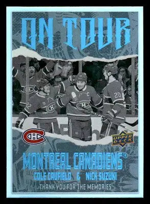 2024-25 Upper Deck #OT-1 Cole Caufield / Nick Suzuki On Tour - Hockey Card Single