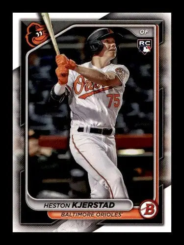 Heston Kjerstad rookie Orioles baseball card with original gloss from 2024 Bowman