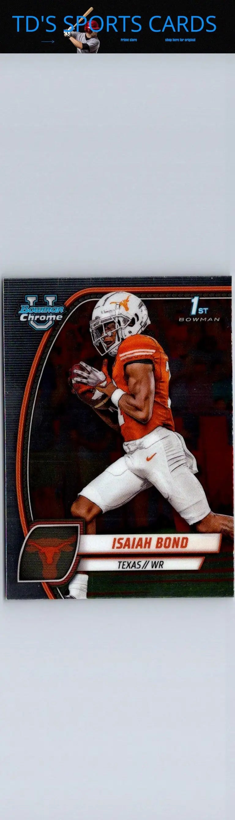 Isaiah Bond football card from 2024 Bowman University Chrome #60 collectible series