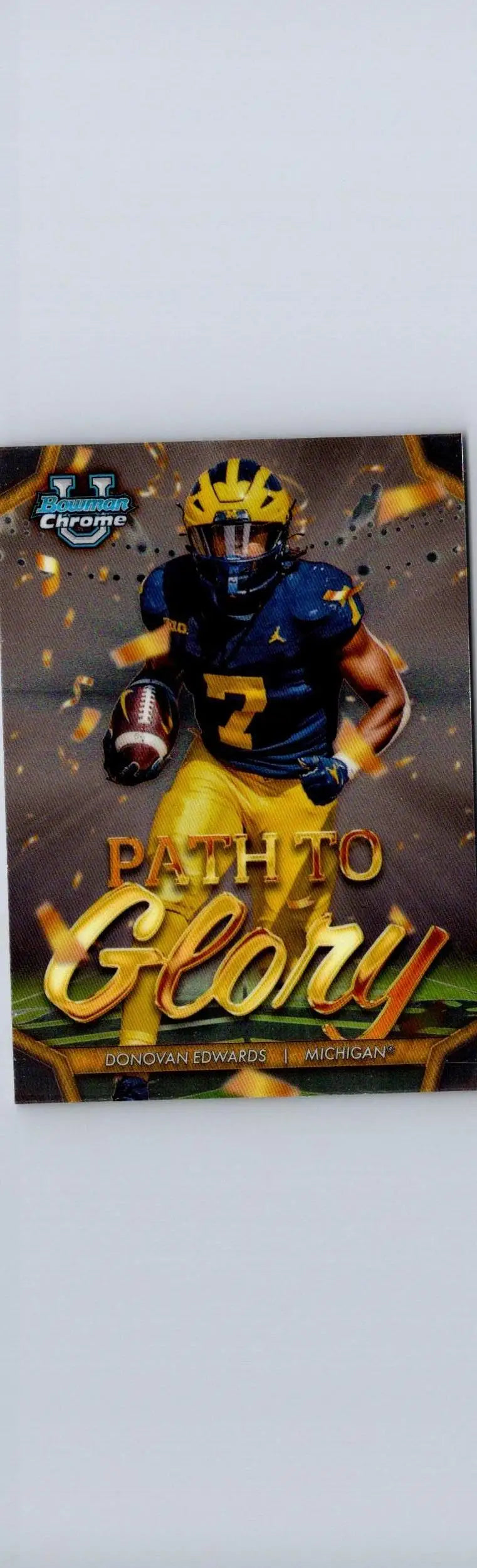 Football trading card featuring Donovan Edwards from Bowman University Chrome Path To Glory