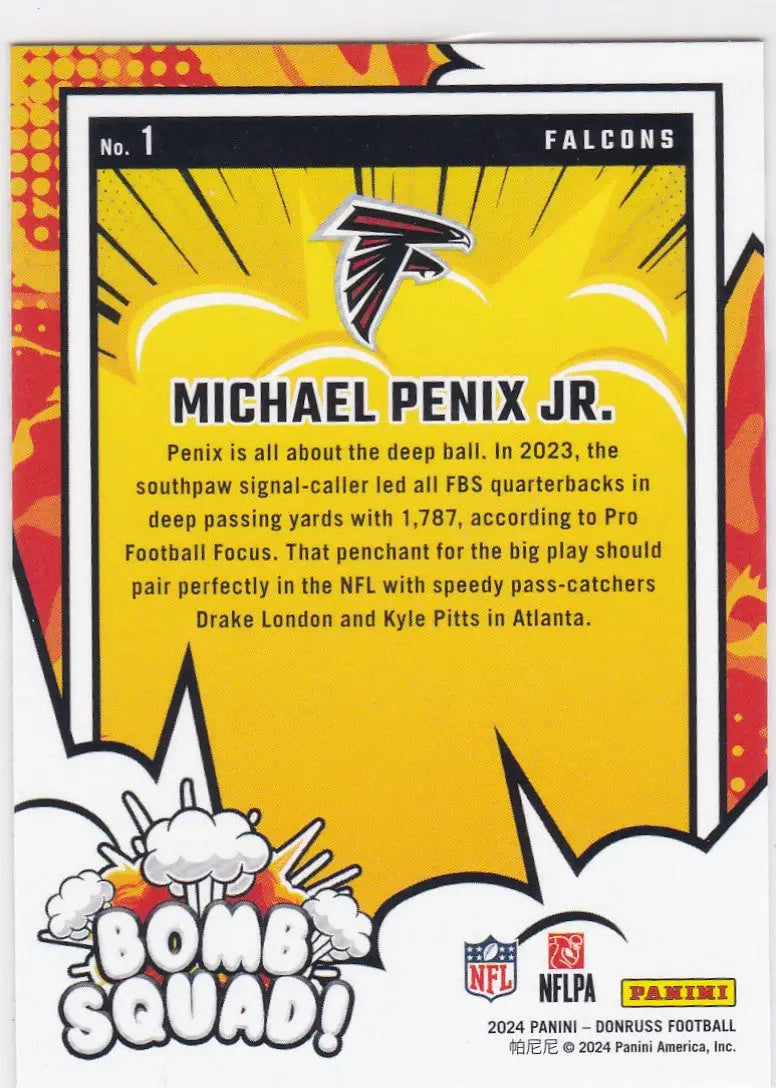 2024 DONRUSS #1 MICHAEL PENIX JR BOMB SQUAD- ATLANTA FALCONS
