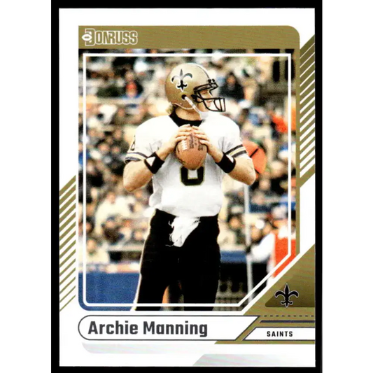 2024 Donruss #195 Archie Manning NM-MT New Orleans Saints Football Card