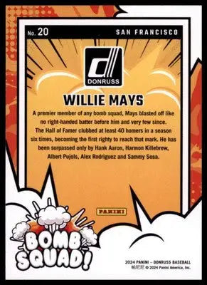 2024 Donruss - Bomb Squad Willie Mays 20 San Francisco Giants NM - Baseball Card Single