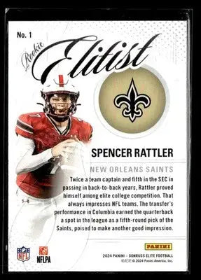 2024 Donruss Elite Spencer Rattler #1 Rookie Elitist New Orleans Saints - Football Card Single