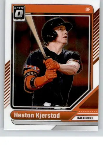 Original gloss Donruss Optic Heston Kjerstad baseball card Orioles 2024 NM-MT